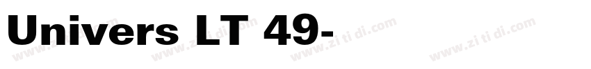 Univers LT 49字体转换 Univers LT 49字体转换